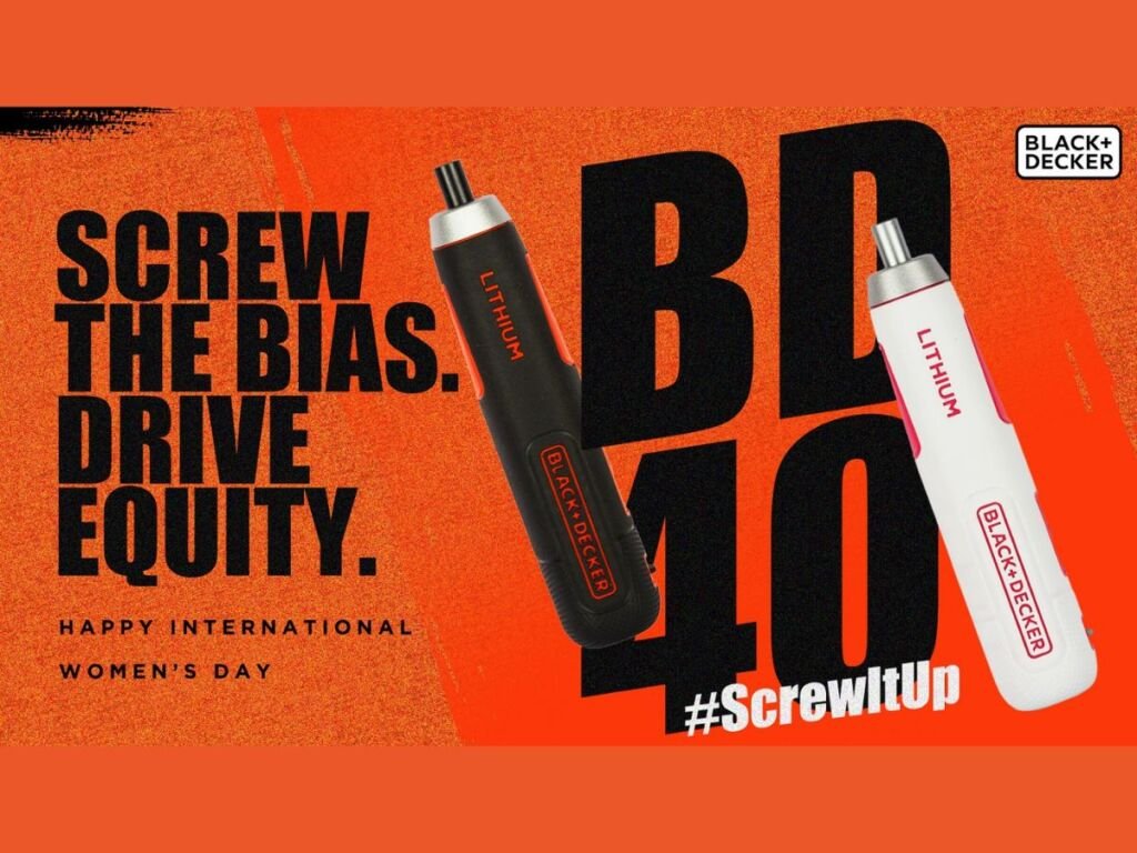 This women’s day, BLACK+DECKER redefines how women #ScrewItUp