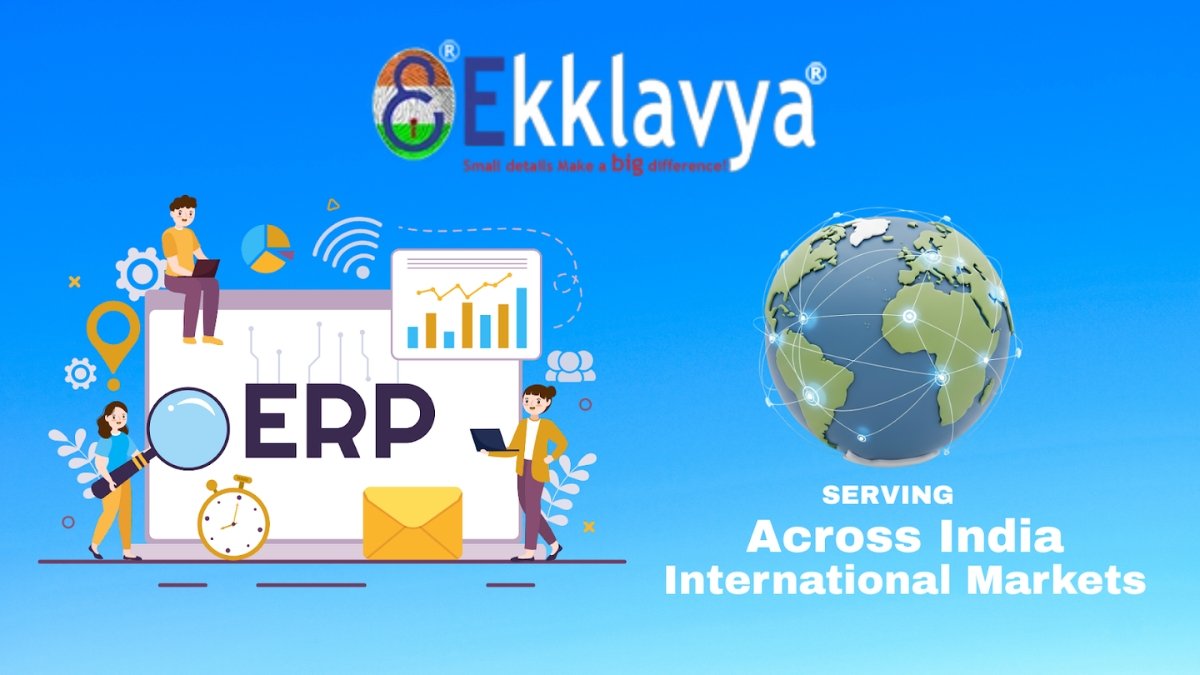 Eklavya ERP Enables Smarter Enterprise Management Across India And International Markets - PNN